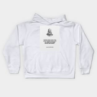 De Montaigne Mental Health Quote Kids Hoodie